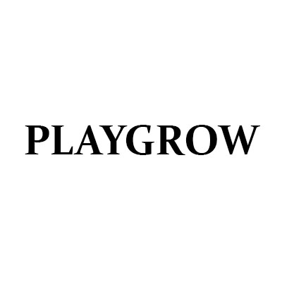 PLAYGROW