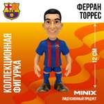 Фигурка MINIX Ферран Торрес FCB