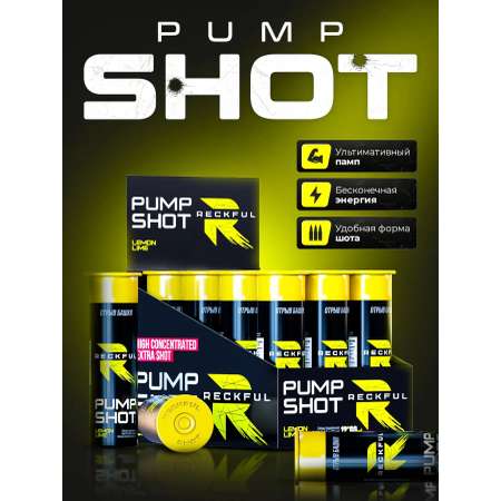 В шотах жидкий предтрен Pump Shot Reckful Предтренировочный комплекс