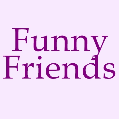 Funny Friends