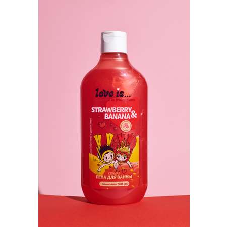 Пена Love is.. Strawberry and Banana 500 мл