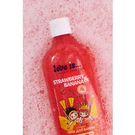 Пена Love is.. Strawberry and Banana 500 мл