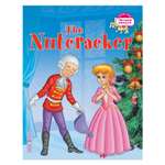 Книга Айрис ПРЕСС Щелкунчик. The Nutcracker. (на английском языке) - ГОФМАН