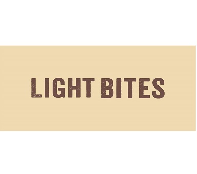 LIGHT BITES