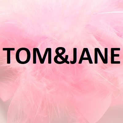 TOM JANE