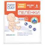 Пелёнки одноразовые DRY DAY 60х90 см 5 шт.