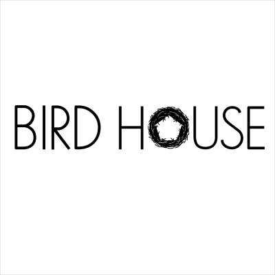 BIRD HOUSE
